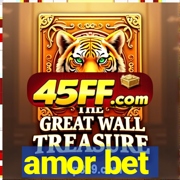 amor bet